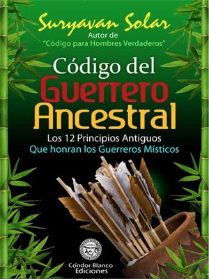 cover image of Código del Guerrero Ancestral